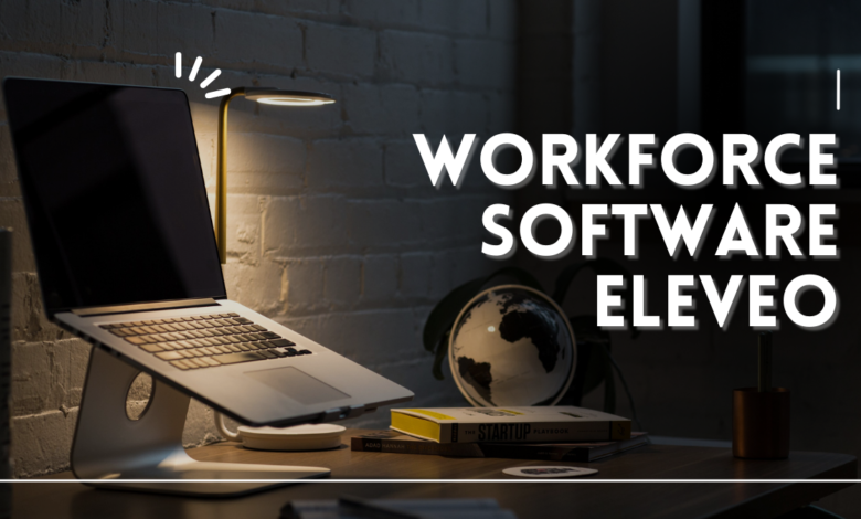 Workforce Software Eleveo