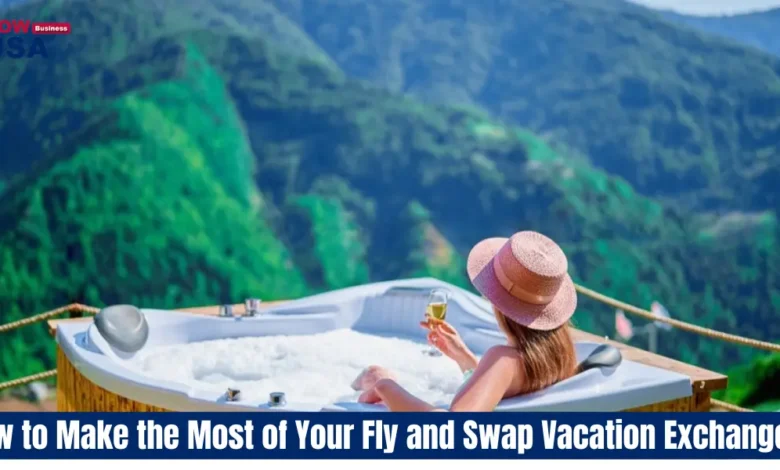 Fly and Swap Vacation
